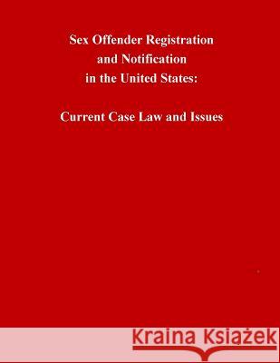 Sex Offender Registration and Notification in the United States National Sex Offender Public Website     Penny Hill Press 9781541202764 Createspace Independent Publishing Platform