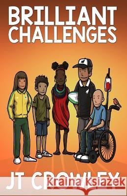 Brilliant Challenges J. T. Crowley Mark Bell 9781541211131