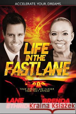 Life In The Fast Lane Geary, Brenda 9781541216297 Createspace Independent Publishing Platform