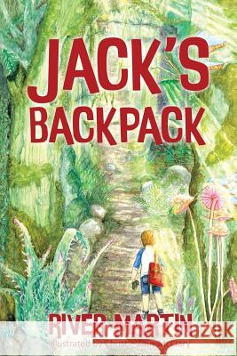 Jack's Backpack River Martin 9781541219564