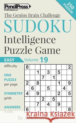 Sudoku Puzzle Books Volume 19. Easy. Sudoku Intelligence Puzzle Game Arberesh Dalipi 9781541226845