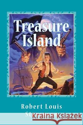 Treasure Island Robert Loui Gustavo J. Sanchez 9781541229228