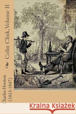 Colin Clink, Volume II Charles Hooto G-Ph Ballin 9781541248885 Createspace Independent Publishing Platform