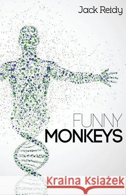 Funny Monkeys Jack Reidy 9781541250727