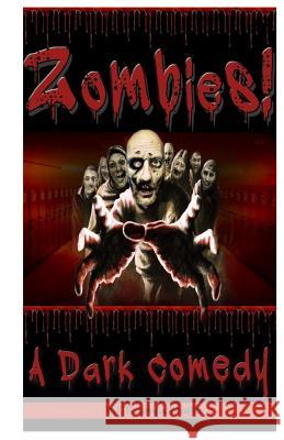 Zombies!: A Dark Comedy Taunya Page 9781541255333