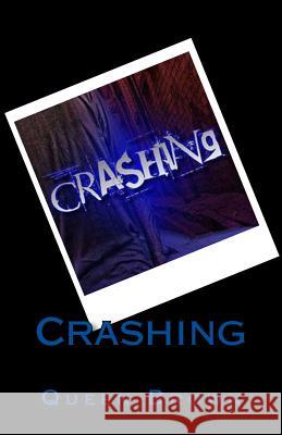 Crashing Queen Brown 9781541273108 Createspace Independent Publishing Platform