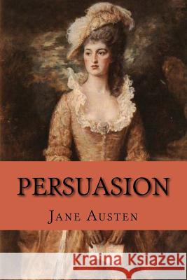 Persuasion (English Edition) Jane Austen 9781541306004 Createspace Independent Publishing Platform