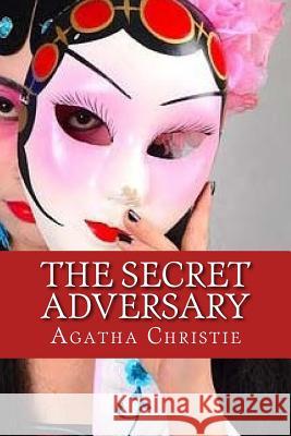 The Secret Adversary Agatha Christie 9781541308558 Createspace Independent Publishing Platform