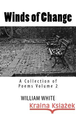 Winds of Change William White 9781541325227