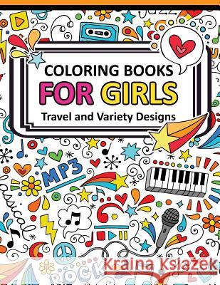 Coloring Book for Girls Doodle Cutes: The Really Best Relaxing Colouring Book For Girls 2017 (Cute, Animal, Dog, Cat, Elephant, Rabbit, Owls, Bears, K Adult Coloring Books for Stress Relief 9781541339545