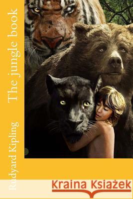 The jungle book Rudyard Kipling 9781541378049 Createspace Independent Publishing Platform