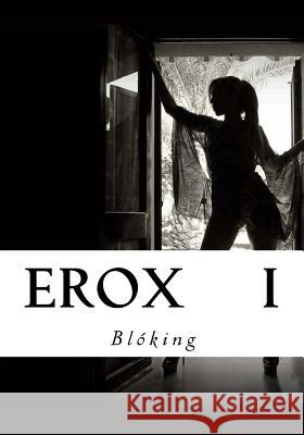 Erox I Bloking 9781541390331