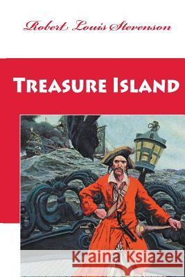 Treasure Island Robert Louis Stevenson 9781541390744 Createspace Independent Publishing Platform