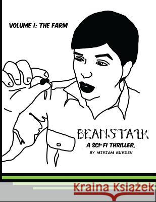 Beanstalk: A Scifi Thriller Miriam Burden 9781541397392