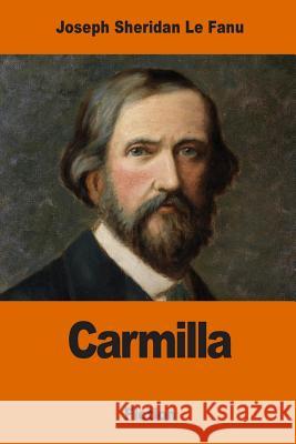 Carmilla Joseph Sheridan L 9781541397828 Createspace Independent Publishing Platform