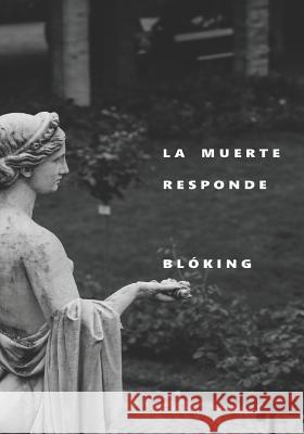 La muerte responde Blóking 9781541399204