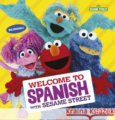 Welcome to Spanish with Sesame Street Press, J. P. 9781541574977 Lerner Publications (Tm)