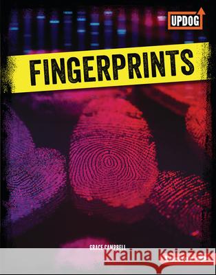 Fingerprints Grace Campbell 9781541590557 Lerner Publications (Tm)