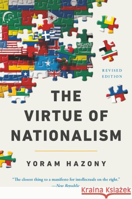 The Virtue of Nationalism Yoram Hazony 9781541607262 Basic Books