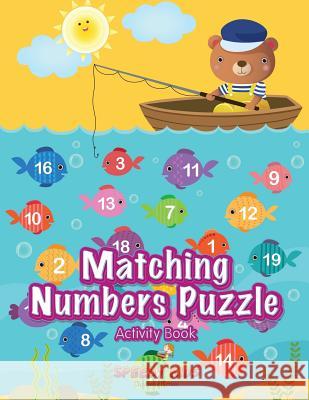 Matching Numbers Puzzle Activity Book Speedy Kids 9781541909533 Speedy Kids