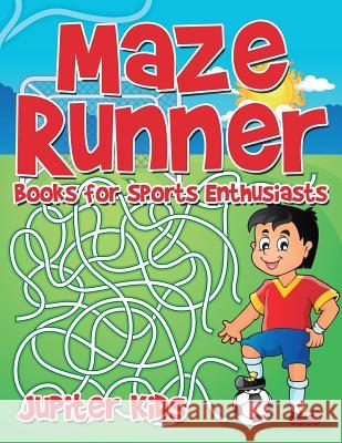 Maze Runner Books for Sports Enthusiasts Jupiter Kids 9781541932814