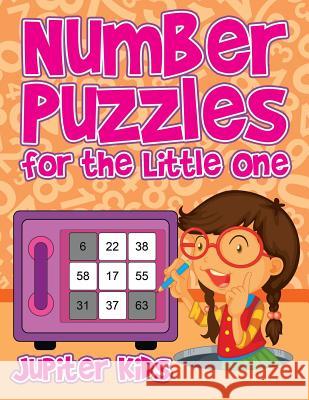 Number Puzzles for the Little One Jupiter Kids 9781541933613 Jupiter Kids