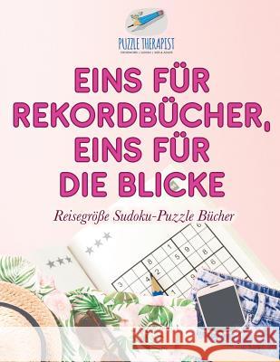 Eins für Rekordbücher, eins für die Blicke Reisegröße Sudoku-Puzzle Bücher Puzzle Therapist 9781541944961 Puzzle Therapist