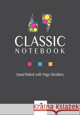 Classic Notebook Quad Ruled with Page Dividers Journals and Notebooks 9781541966239 Journals & Notebooks