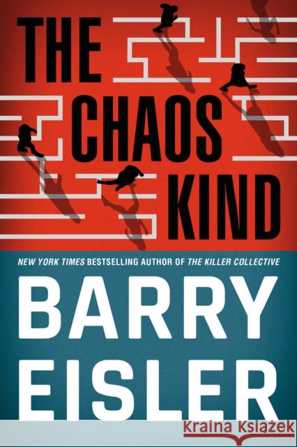 The Chaos Kind Barry Eisler 9781542005593