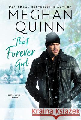 That Forever Girl Meghan Quinn 9781542006903 Montlake Romance