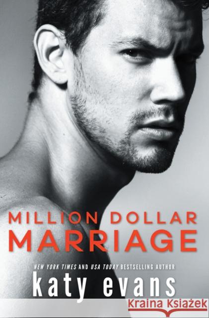 Million Dollar Marriage Katy Evans 9781542007252