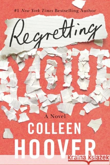 Regretting You Colleen Hoover 9781542016421 Amazon Publishing