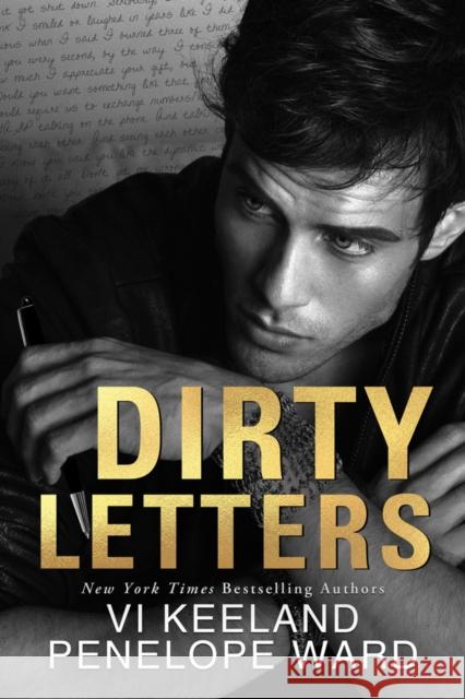Dirty Letters VI Keeland Penelope Ward 9781542016797 Amazon Publishing
