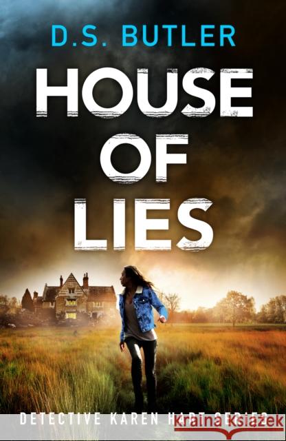 House of Lies D. S. Butler 9781542017572 Thomas & Mercer