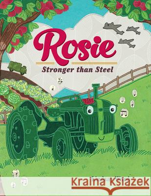 Rosie: Stronger Than Steel Lindsay Ward 9781542017947 Two Lions