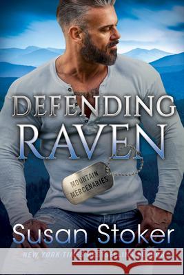 Defending Raven Susan Stoker 9781542018593