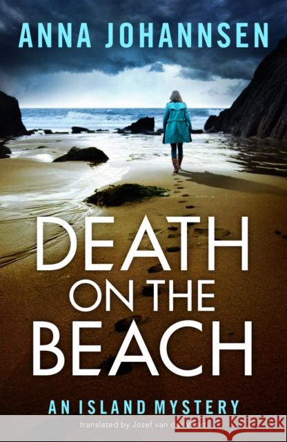 Death on the Beach Anna Johannsen Jozef Voort 9781542018975