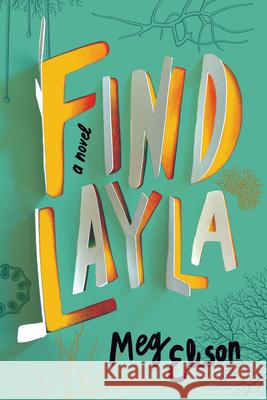 Find Layla: A Novel Meg Elison 9781542019781 Skyscape