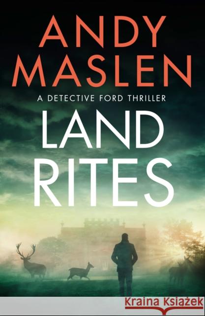 Land Rites Andy Maslen 9781542021005