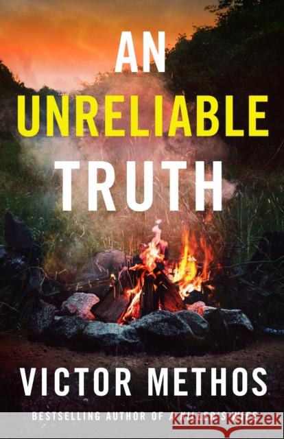 An Unreliable Truth Victor Methos 9781542022668 Amazon Publishing