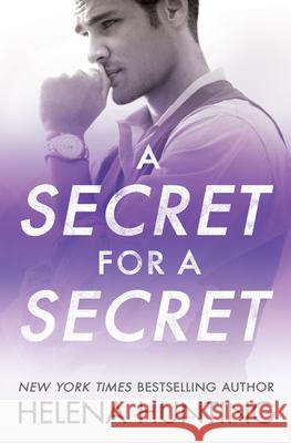 A Secret for a Secret Helena Hunting 9781542023382 Montlake