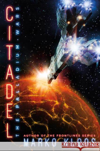 Citadel Marko Kloos 9781542027243 47north