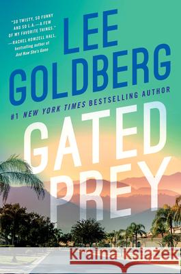 Gated Prey Lee Goldberg 9781542029360 Amazon Publishing