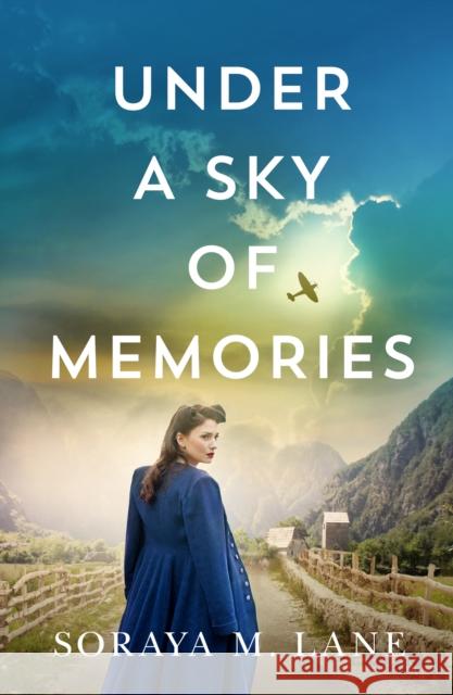 Under a Sky of Memories Soraya M. Lane 9781542031974 Lake Union Publishing