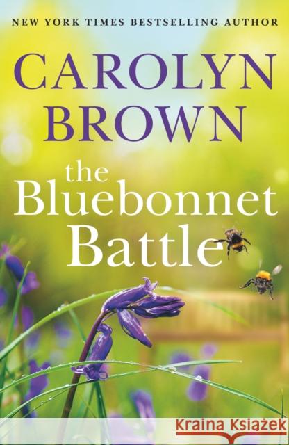 The Bluebonnet Battle Carolyn Brown 9781542035583