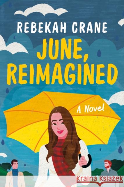 June, Reimagined: A Novel Rebekah Crane 9781542036115