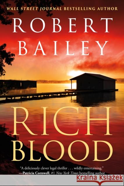 Rich Blood Robert Bailey 9781542037273 Amazon Publishing