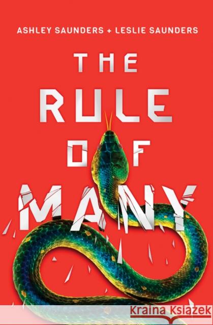 The Rule of Many Ashley Saunders Leslie Saunders 9781542043687