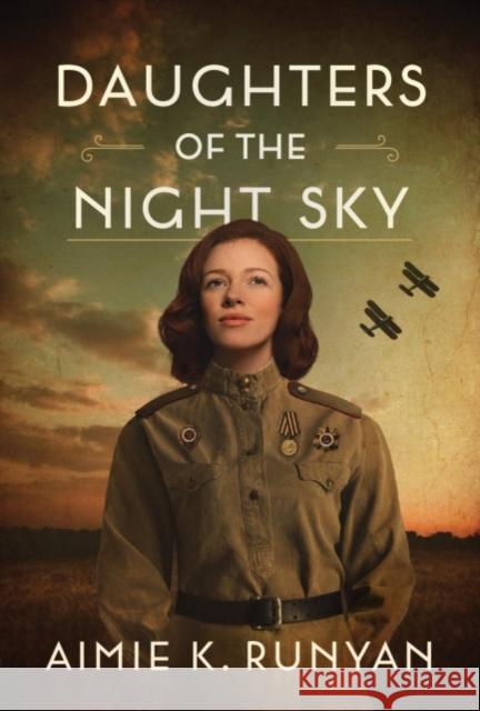 Daughters of the Night Sky Aimie K. Runyan 9781542045865 Lake Union Publishing