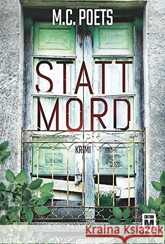 Stattmord Poets, M. C. 9781542046077